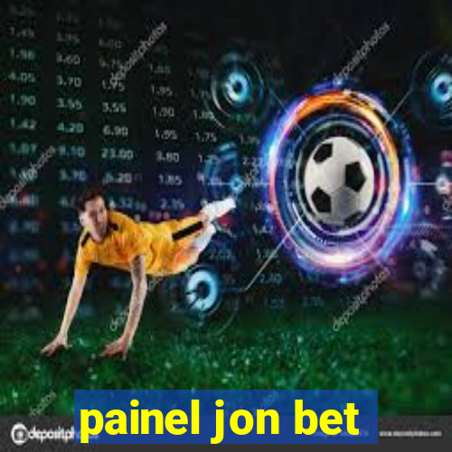 painel jon bet